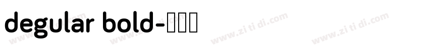 degular bold字体转换